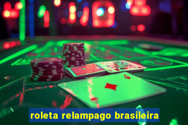 roleta relampago brasileira